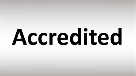 how do you pronounce accreditation